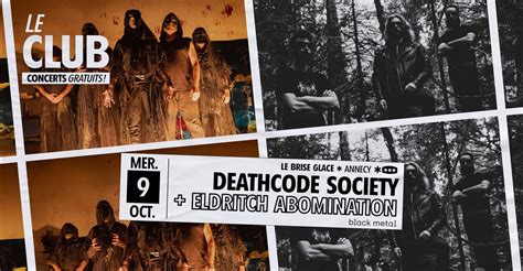 Deathcode Society + Eldritch Abomination au Brise Glace, Le Brise Glace ...