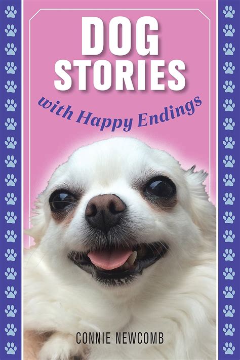 Dog Stories with Happy Endings eBook : Newcomb, Connie: Amazon.in ...