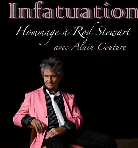 Infatuation (hommage à Rod Stewart), 3091 boul Mascouche ( coin Ste ...