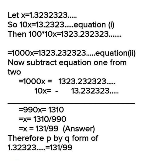 express each of the following decimals in the form of p by q where p q ...