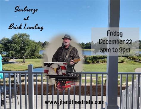 JT at Seabreeze at Brick Landing!, Seabreeze Bar + Restaurant, Ocean ...