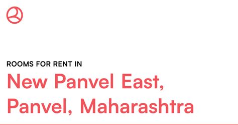 New Panvel East, Panvel, Maharashtra Rooms for Rent – Roomies.co.in