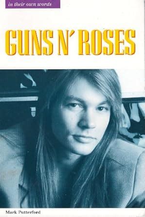 Buy "Guns 'n' Roses": In Their Own Words Book Online at Low Prices in ...