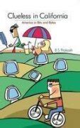 Buy Clueless in California: America In Bits and Bytes Book Online at ...