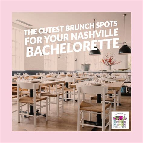 Nashville Brunch Spots for Your Nashville Bachelorette Party Planning | Brunch, Bachelorette ...