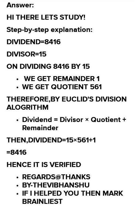 Divided 8416 by 15 and verify the result of division algorithm - Brainly.in