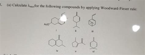 (a) Calculate lambda max for the following compounds by applying ...