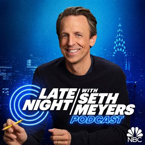 Late Night with Seth Meyers Podcast - Podcast - Apple Podcasts