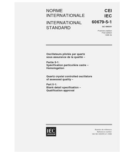 IEC 60679-5-1 Ed. 1.0 b:1998, Quartz crystal controlled oscillators of ...