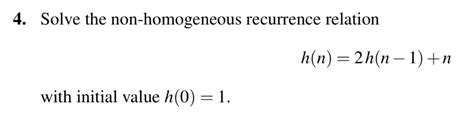 Image result for Homogeneous and Non Homogeneous Recurrence Relation Questions
