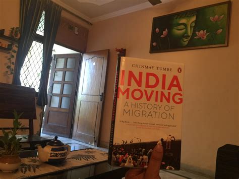 India Moving: A History of Migration : Chinmay Tumbe: Amazon.in: Books
