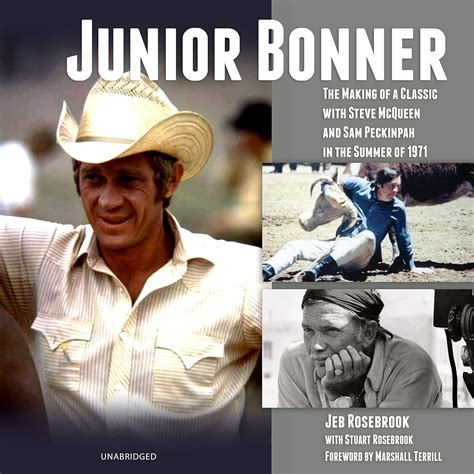 Buy Junior Bonner: The Making of a Classic With Steve Mcqueen and Sam ...