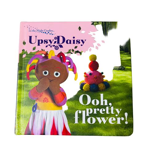 In the Night Garden Upsy Daisy Ooh Pretty Flowers – Sparkling Bookshelf