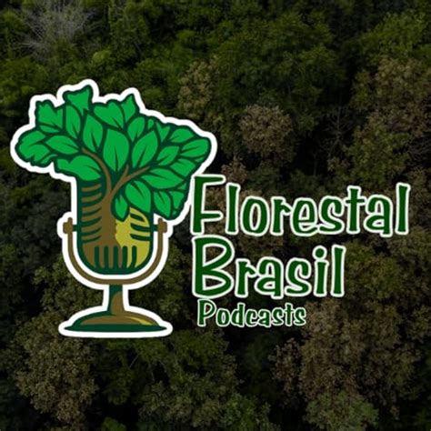 Florestal Brasil - Podcasts : Florestal Brasil: Amazon.in: Audible ...