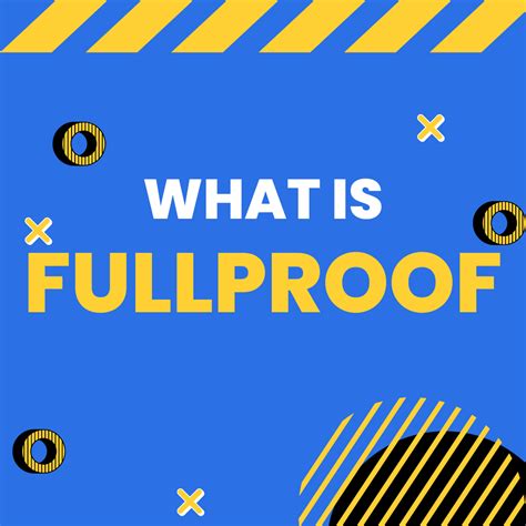 What Is Full Proof? » Writecream