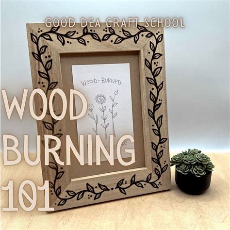 Intro to Wood Burning - Picture Frame, 4145 North High Street, Columbus ...