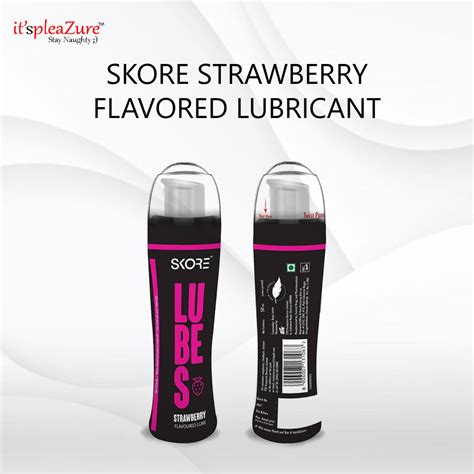 Buy SKORE Strawberry Lube – Sweet, Water-Based And Body-Safe – itspleaZure