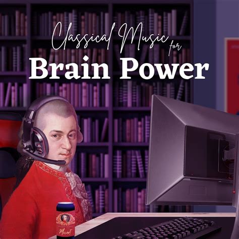 Classical Music for Brain Power - Halidon