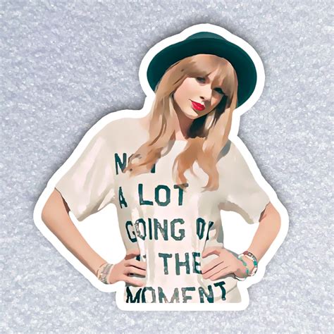 Taylor Swift - Sticker - Not A Lot Going On At The Moment. Eras Tour ...