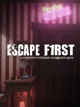 Image result for Escape First Game