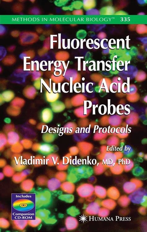 Buy FLUORESCENT ENERGY TRANSFER NUCLEIC ACID PROBES: DESIGNS AND ...