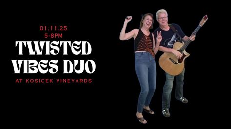 Live music by the Twisted Vibes Duo??, 636 State Route 534 S ...