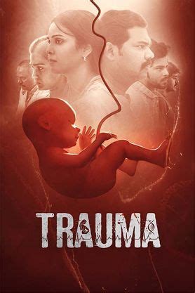 Trauma (2025) - Movie | Reviews, Cast & Release Date in tirupur- BookMyShow