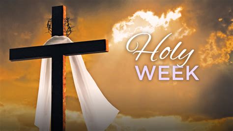 Image result for Holy Week Explained