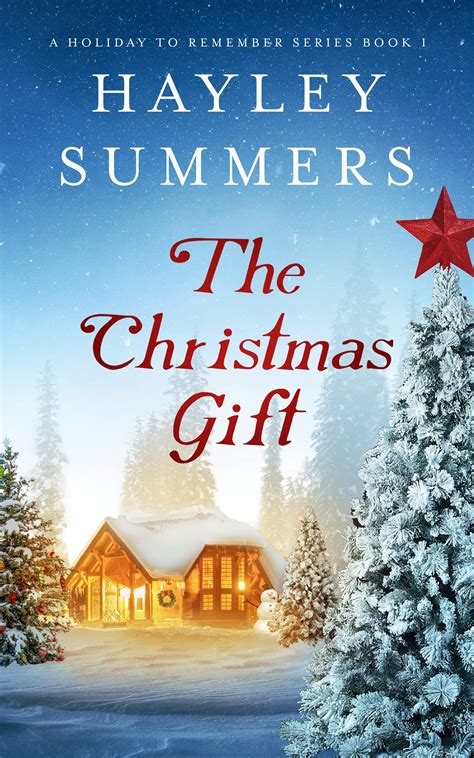 The Christmas Gift 1 by Hayley Summers | Goodreads