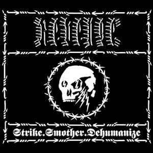 Strike.smother.dehumanize: The Revenge: Amazon.in: Music}
