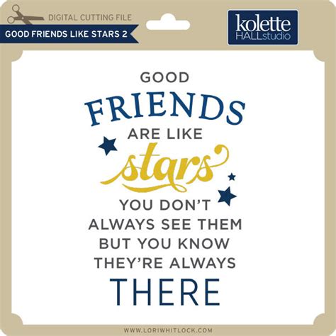 Good Friends Like Stars 2 - Lori Whitlock's SVG Shop