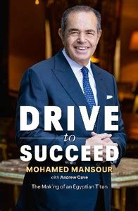 Drive to Succeed: Buy Drive to Succeed by Mansour Mohamed at Low Price ...