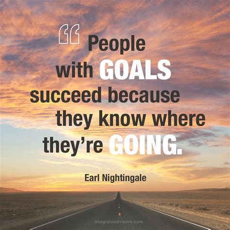 Success Quote: People with Goals Succeed