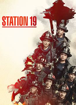 《19号消防局 第四季》2020年美国剧情,动作,灾难电视剧在线观看_蛋蛋赞影院