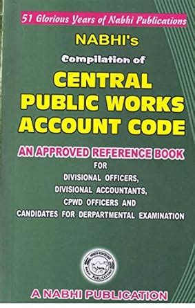 COMPILATION OF CENTRAL PUBLIC WORKS ACCOUNT CODE (ENGLISH) : Amazon.in ...
