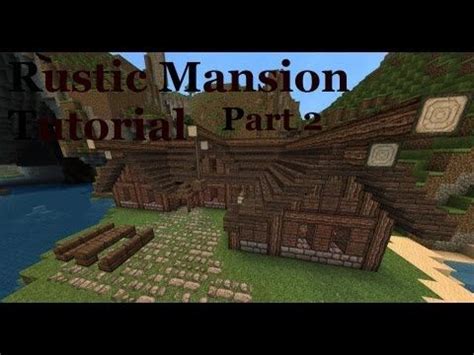 Image result for Rustic Minecraft Mansion Tutorial