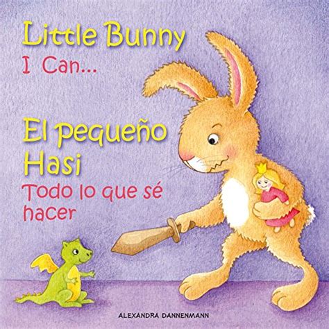 Little Bunny - I Can... , El pequeño Hasi – Todo lo que sé hacer ...