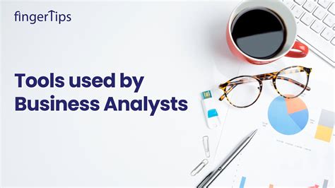 Tools used by Business Analysts
