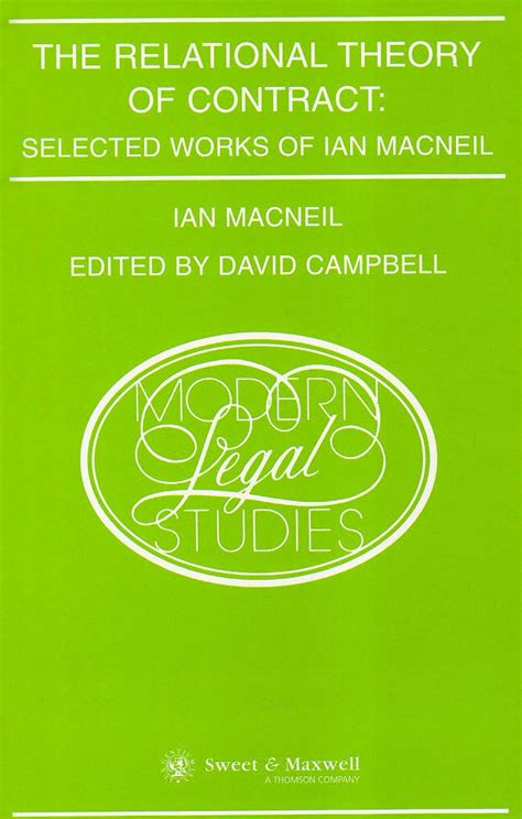 Buy The Relational Theory of Contract: Selected Works of Ian Macneil ...