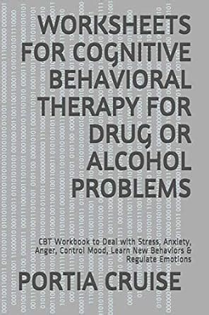 Buy Worksheets for Cognitive Behavioral Therapy for Drug or Alcohol ...
