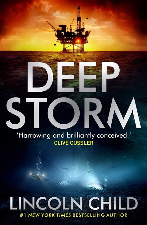 Deep Storm: 'Harrowing and brilliantly conceived' - Clive Cussler (Dr ...