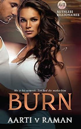 Buy Burn : Ruthless Billionaires Book Online at Low Prices in India ...