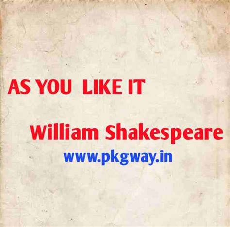 AS YOU LIKE IT : MCQ & ANSWERS