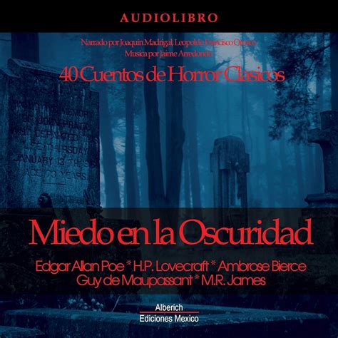 Miedo en la oscuridad [Fear in the Dark]: 40 cuentos de horror clasicos ...