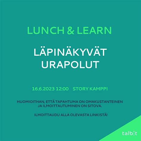 Lunch & Learn - Transparent Career Paths (in Finnish), Story Kamppi ...