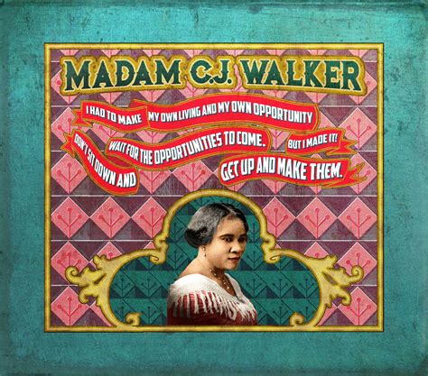 Madam Cj Walker Quotes