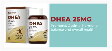 DHEA 25MG- Bhikadis Ventures