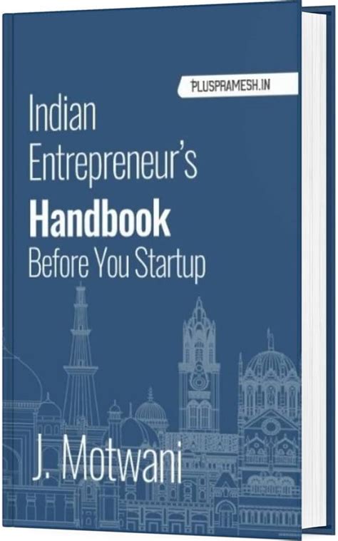 Indian Entrepreneur's Handbook | Before You Start UP | Guide to ...