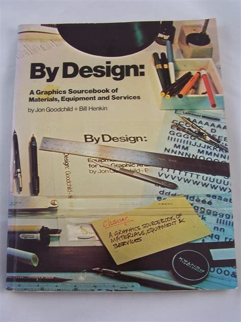By design: A graphics sourcebook of materials, equipment, and services ...
