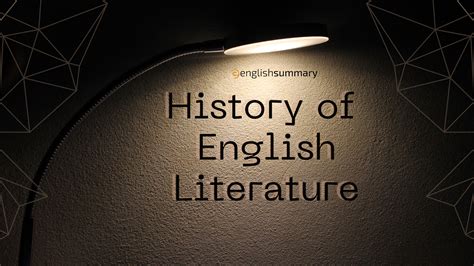 History of English Literature All Ages - Summary & Notes - English Summary